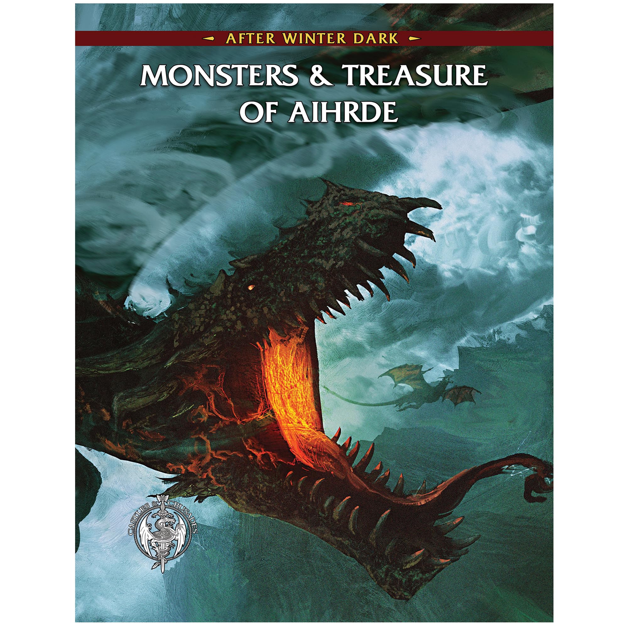 Castles & Crusades:  Monsters & Treasure of Aihrde