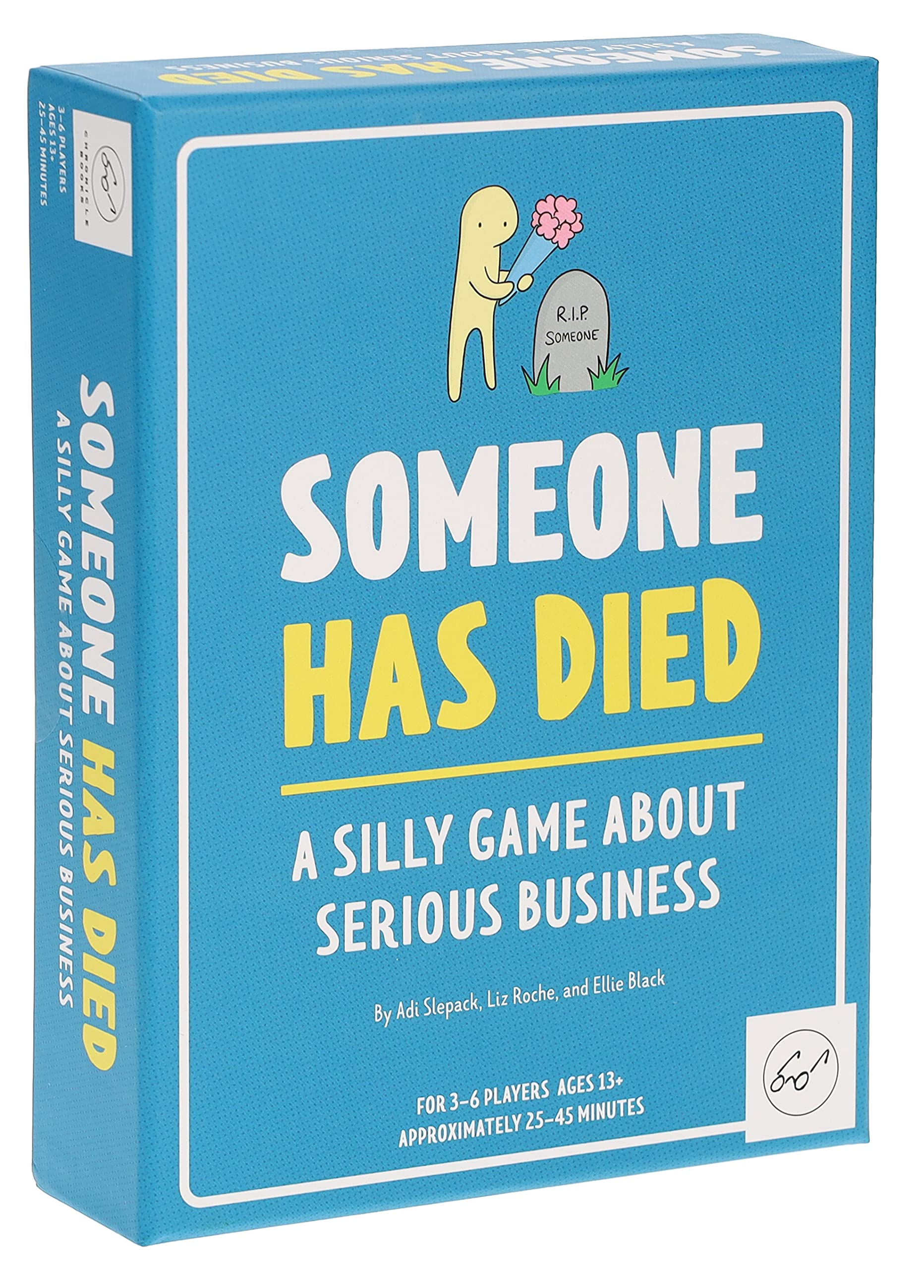 Chronicle Books Someone Has Died: A Silly Game about Serious Business