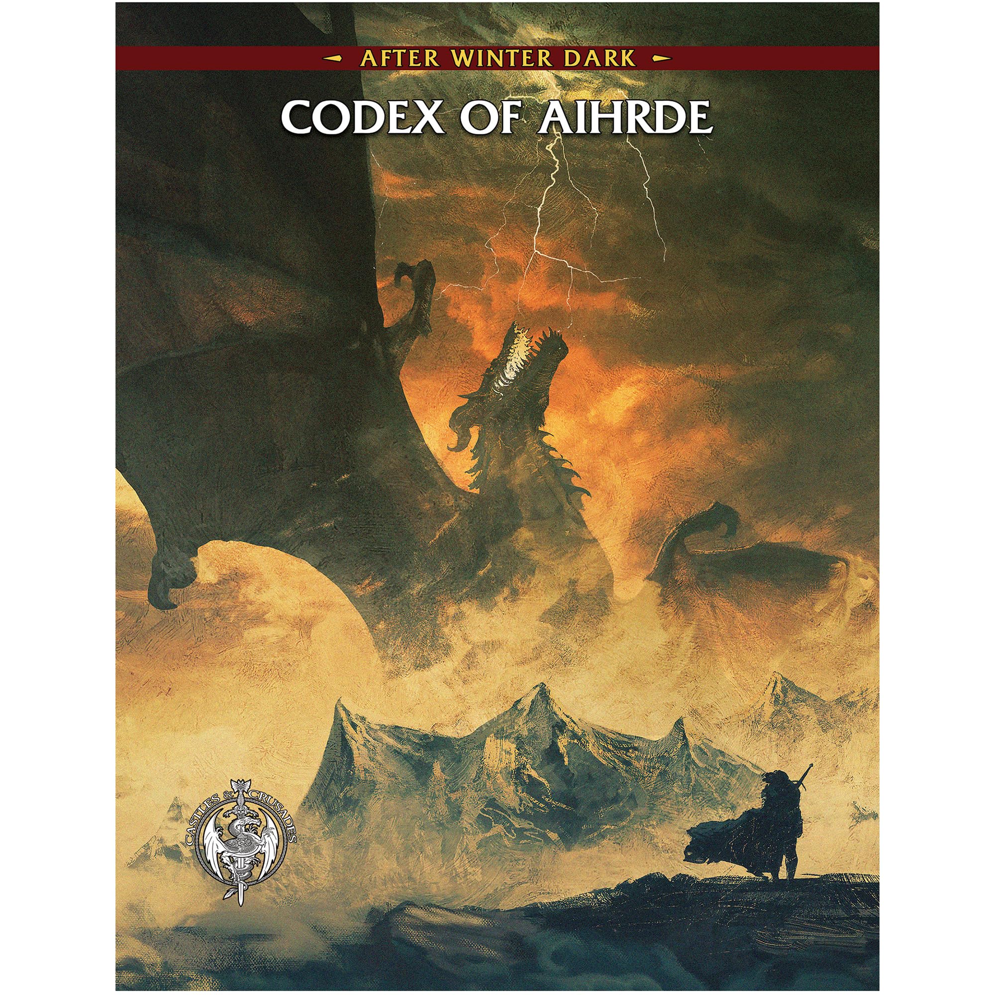 Castles & Crusades: Mythologies: Codex of Aihrde
