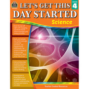 Let’s Get This Day Started: Science (Gr. 4)