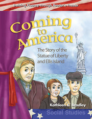 Coming to America, The Story of the Statue of Liberty and Ellis Island