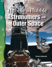 From Hubble to Hubble, Astronomers and Outer Space