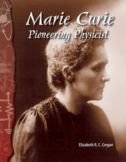 Marie Curie, Pioneering Physicist