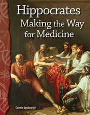 Hippocrates, Making the Way for Medicine