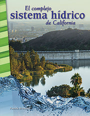 complejo sistema hídrico de California