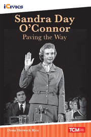 Sandra Day O'Connor, Paving the Way