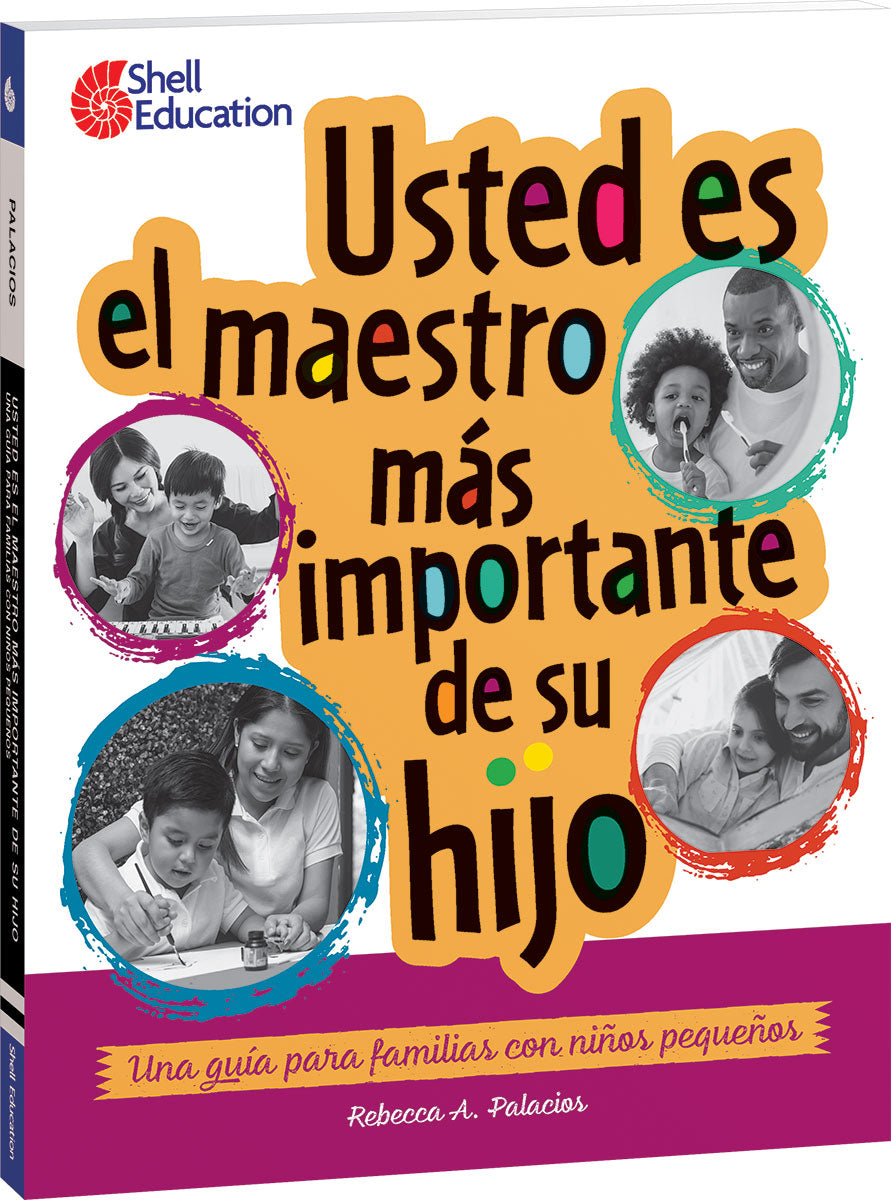 Usted es el maestro mÃ¡s importante para su hijo, una guÃ­a para familias con niÃ±os pequeÃ±os