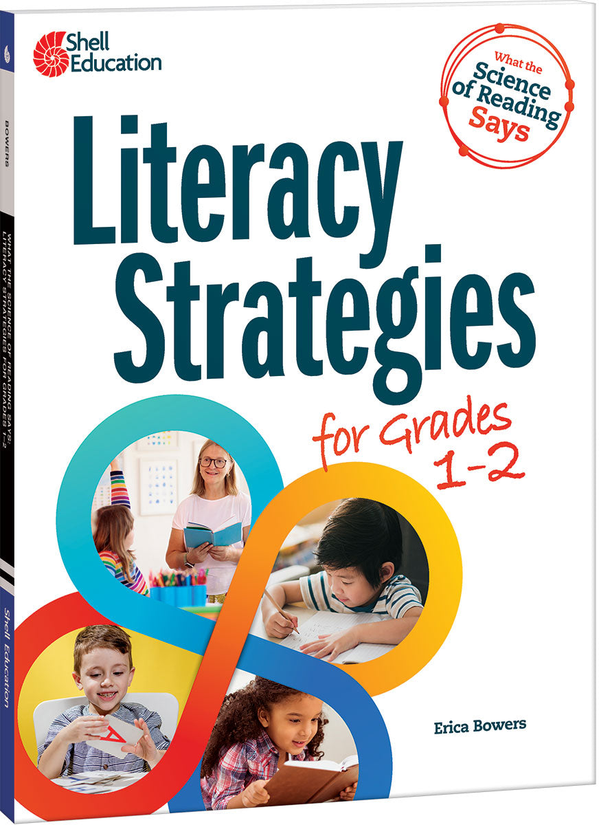 What the Science of Reading Says, Literacy Strategies for Grades 1–2