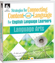 Strategies for Connecting Content and Language for ELLs in Language Arts