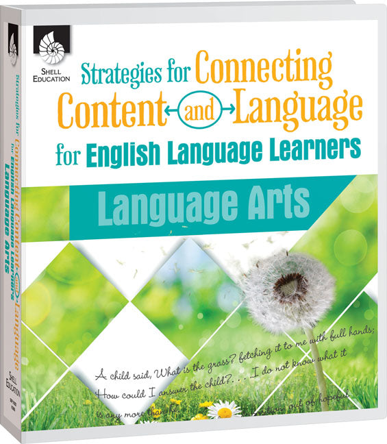 Strategies for Connecting Content and Language for ELLs in Language Arts