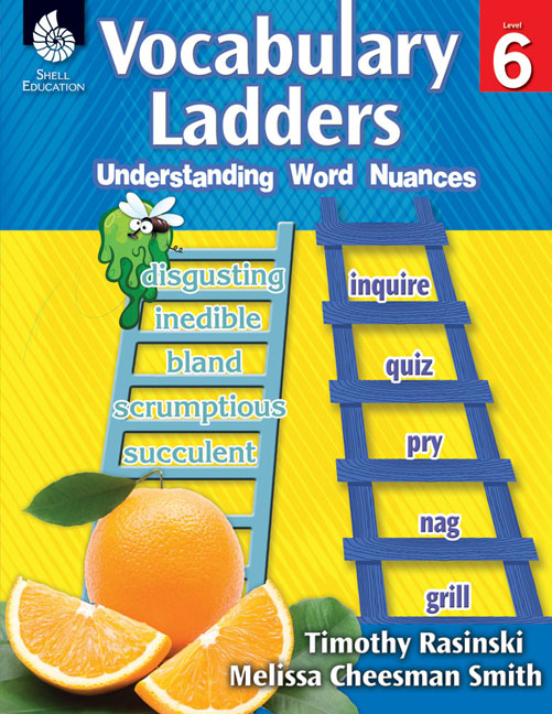 Vocabulary Ladders, Understanding Word Nuances Level 6