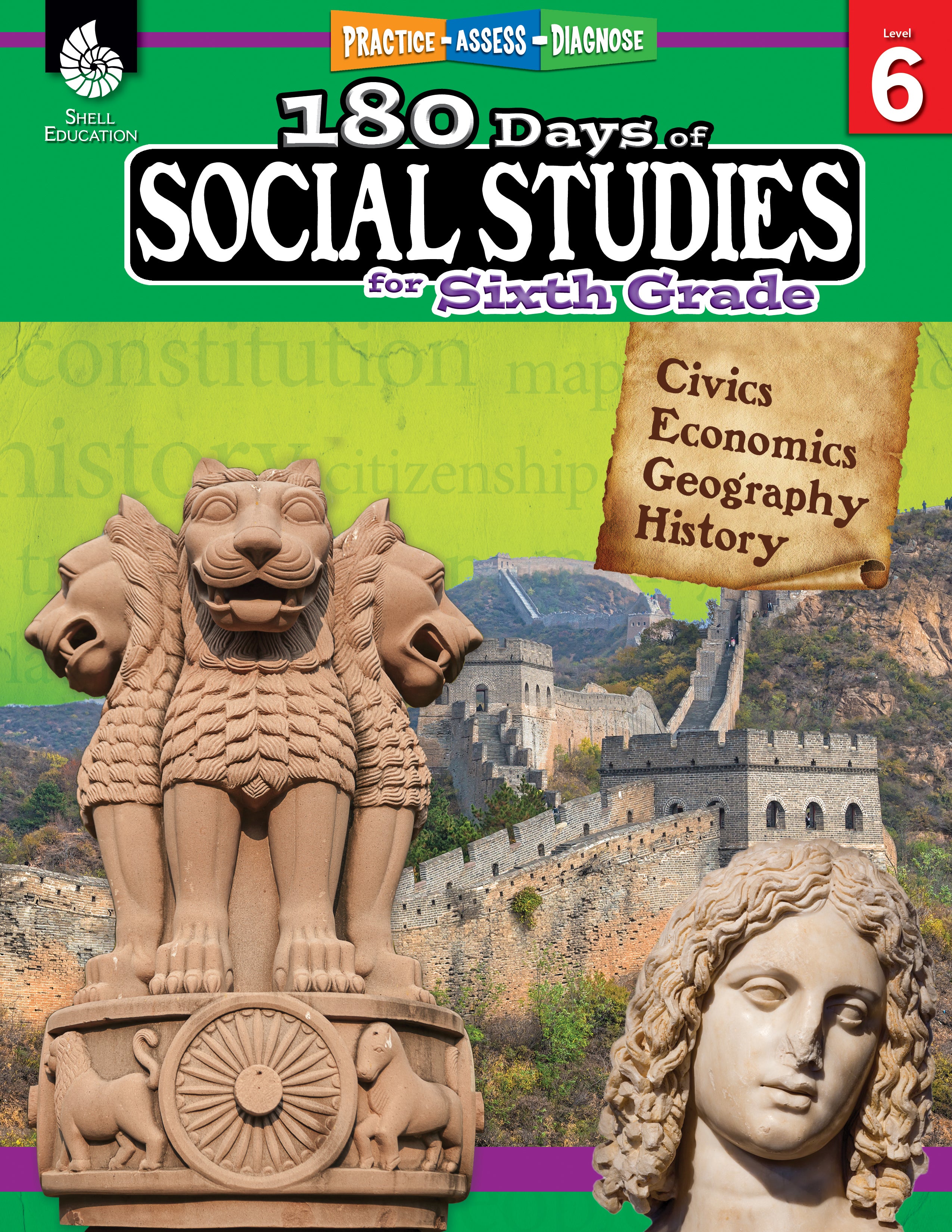 180 Days™: Social Studies for Sixth Grade, Practice, Assess, Diagnose