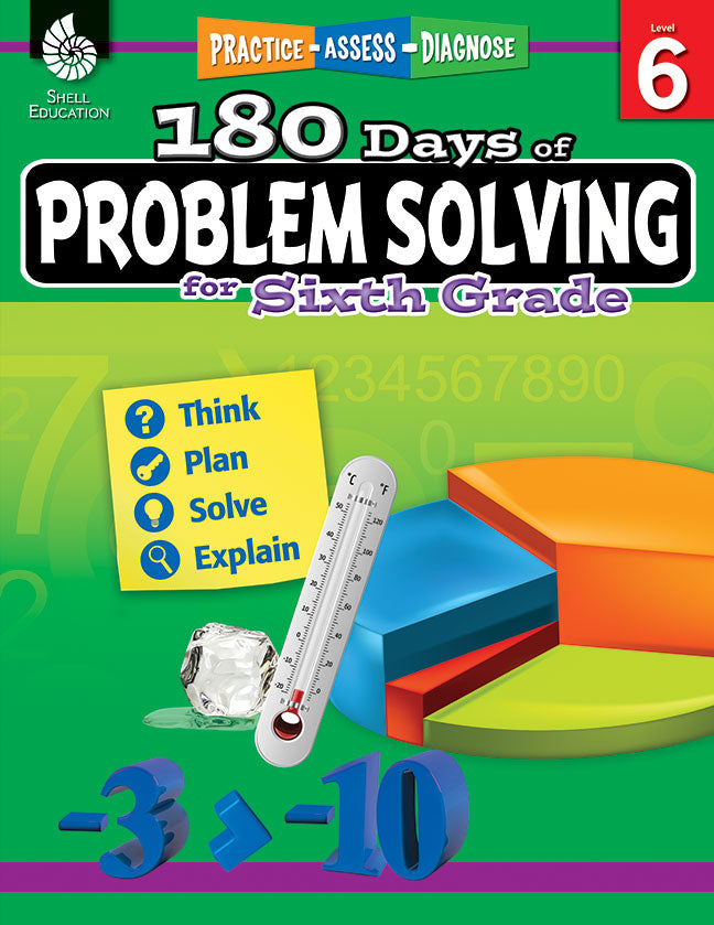 180 Days™: Problem Solving for Sixth Grade, Practice, Assess, Diagnose