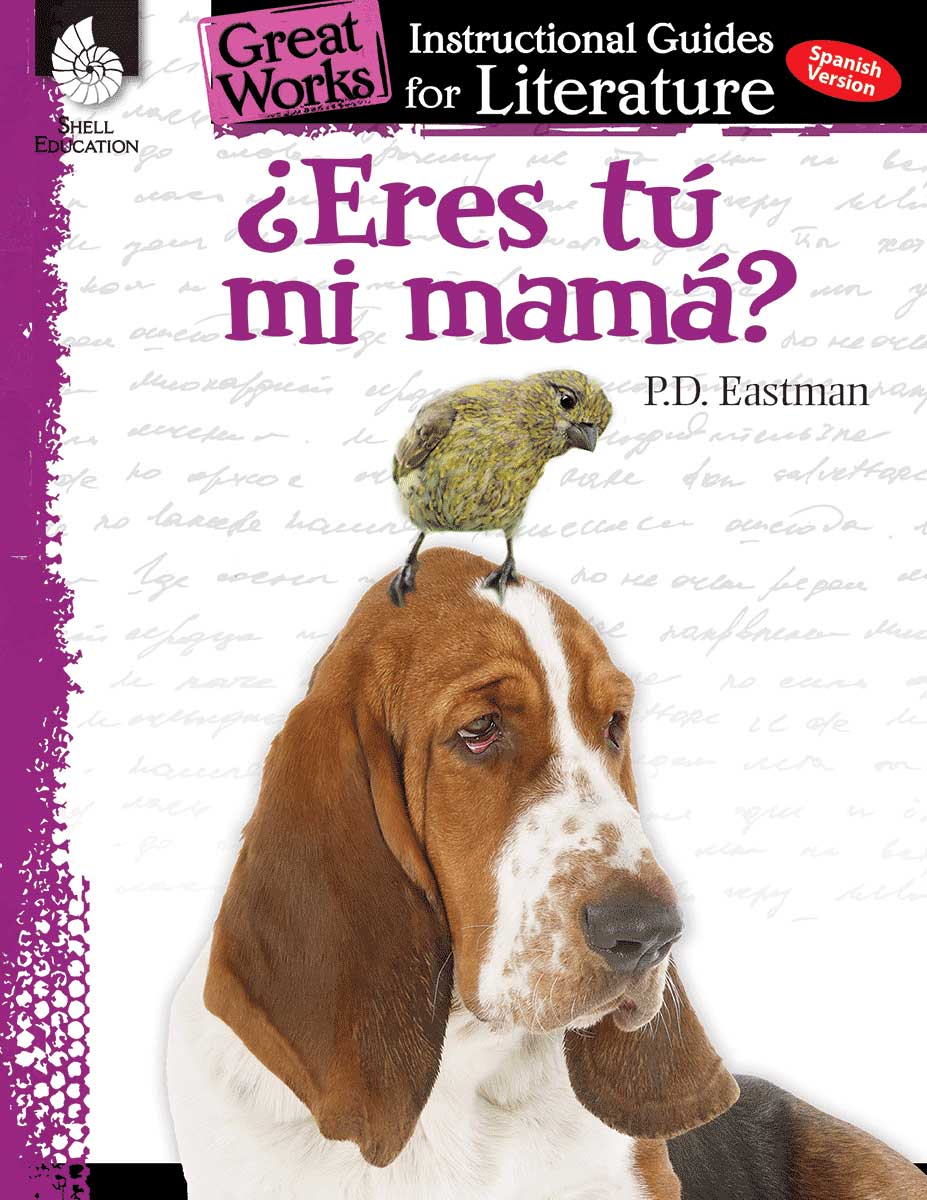 Eres tu mi mama?, An Instructional Guide for Literature