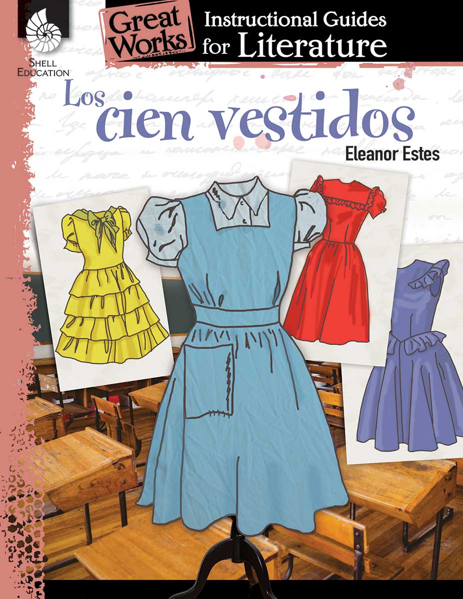 cien vestidos, An Instructional Guide for Literature