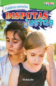 Palabras correctas, Disputas justas