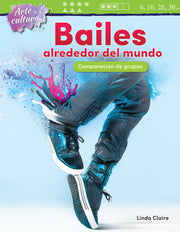 Arte y cultura: Bailes alrededor del mundo, Comparacion de grupos