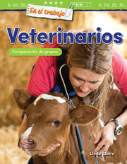 En el trabajo: Veterinarios, Comparación de grupos