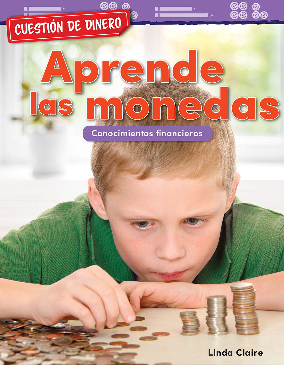 Cuestión de dinero: Aprende las monedas, Conocimientos financieros