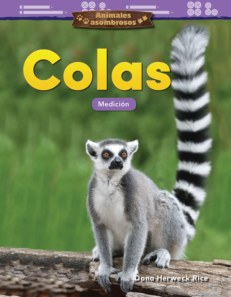Animales asombrosos: Colas, Medición