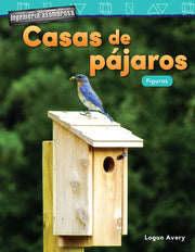 Ingenieria asombrosa: Casas de pajaros, Figuras
