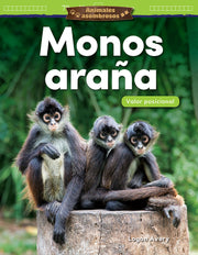 Animales asombrosos: Monos araña, Valor posicional