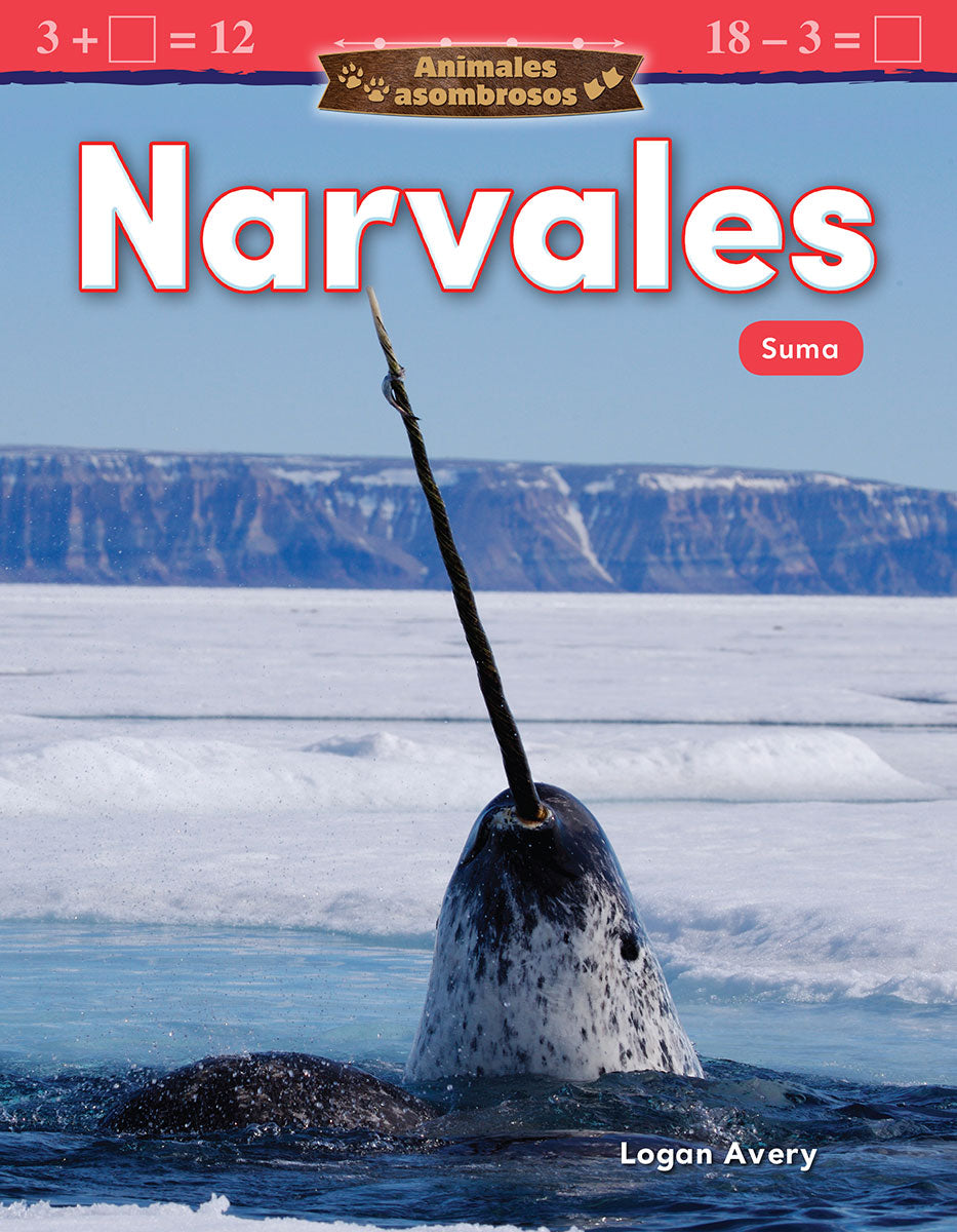 Animales asombrosos: Narvales, Suma