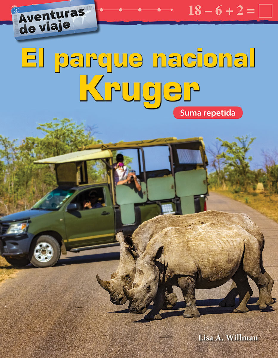 Aventuras de viaje: El parque nacional Kruger, Suma repetida
