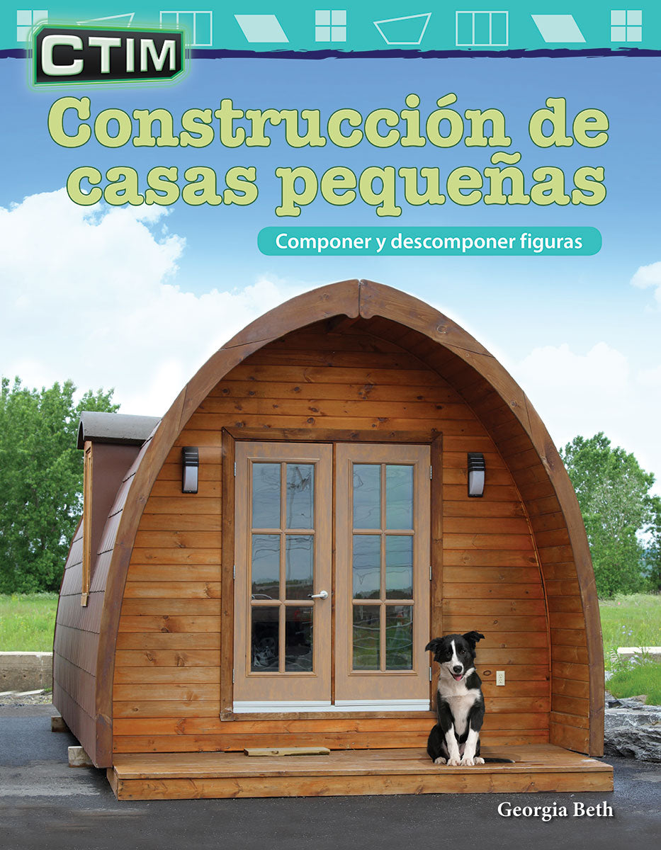 CTIM: Construcción de casas pequeñas, Componer y descomponer figuras