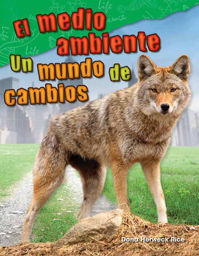 medio ambiente, Un mundo de cambio