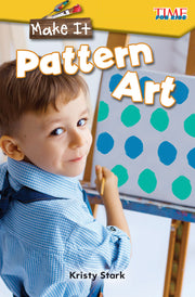 Make It, Pattern Art