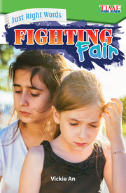 Just Right Words, Fighting Fair