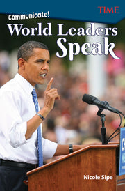 Communicate!, World Leaders Speak