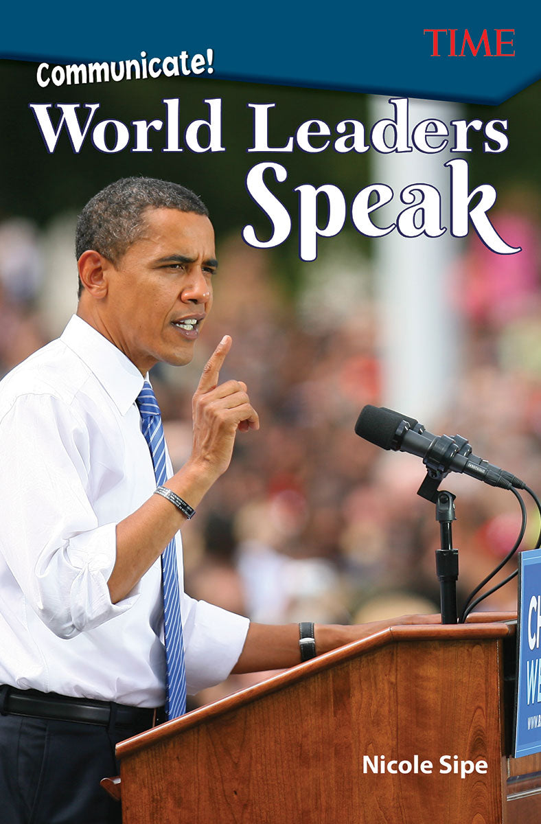 Communicate!, World Leaders Speak
