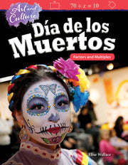 Art and Culture: Día de los Muertos, Factors and Multiples
