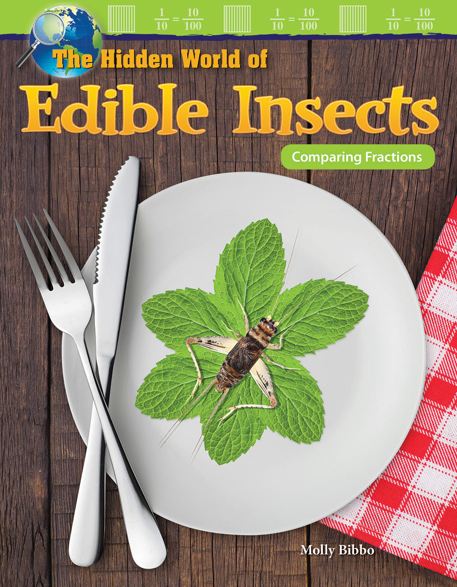 Hidden World of Edible Insects, Comparing Fractions