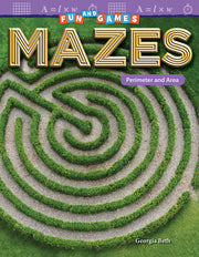 Fun and Games: Mazes, Perimeter and Area