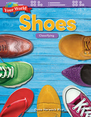 Your World: Shoes, Classifying