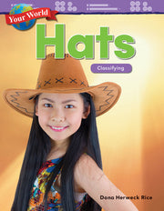 Your World: Hats, Classifying