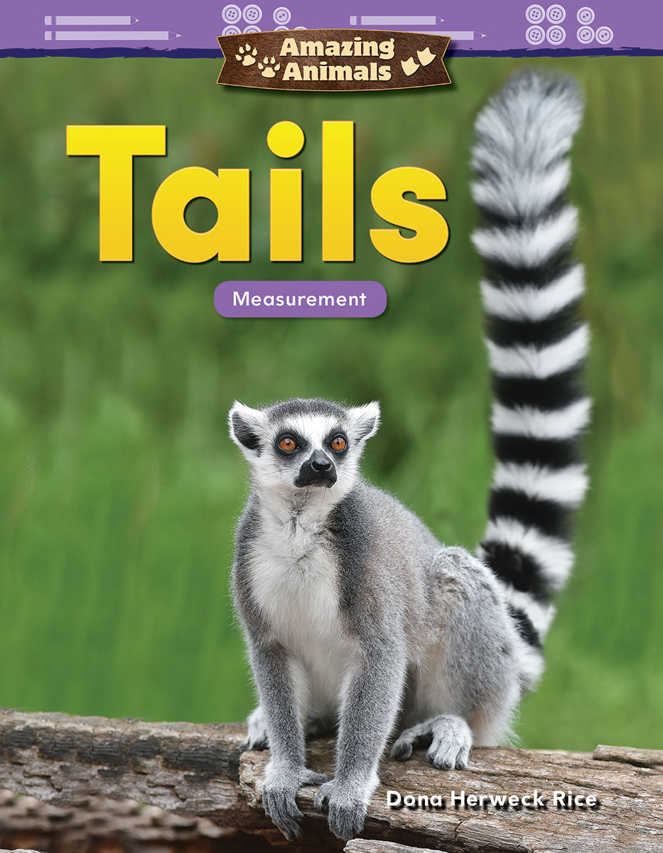 Amazing Animals: Tails, Measurement