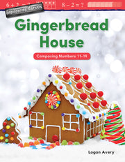 Engineering Marvels: Gingerbread House, Composing Numbers 11-19