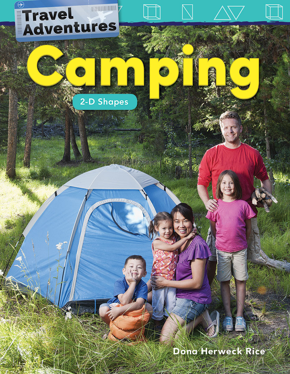 Travel Adventures: Camping, 2-D Shapes