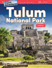 Travel Adventures: Tulum National Park, Addition