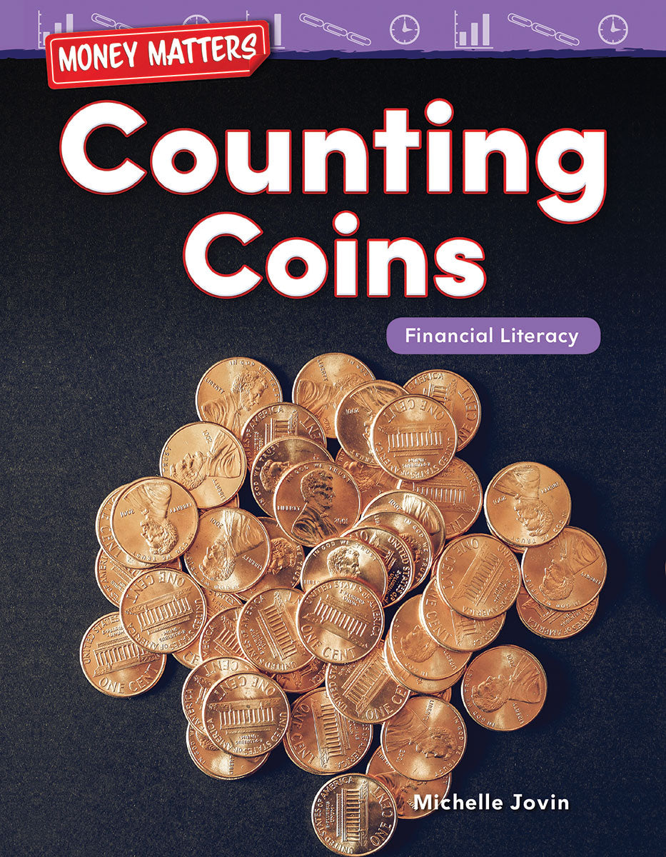 Money Matters: Counting Coins, Financial Literacy