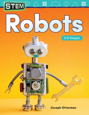 STEM: Robots, 3-D Shapes