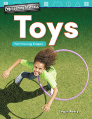 Engineering Marvels: Toys, Partitioning Shapes