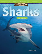 Amazing Animals: Sharks, Skip Counting