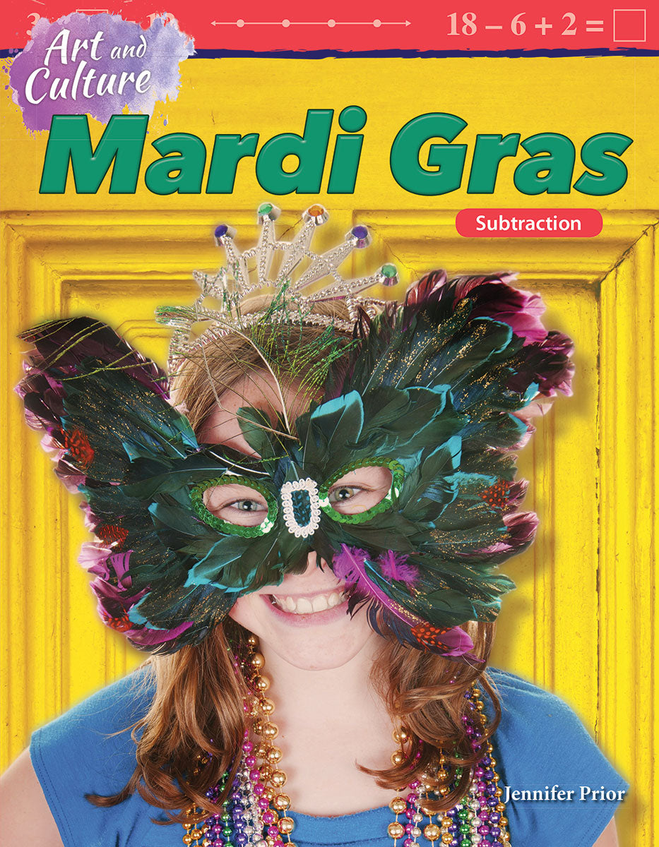 Art and Culture: Mardi Gras, Subtraction