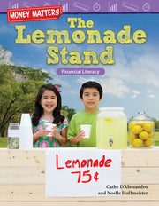 Money Matters: The Lemonade Stand, Financial Literacy