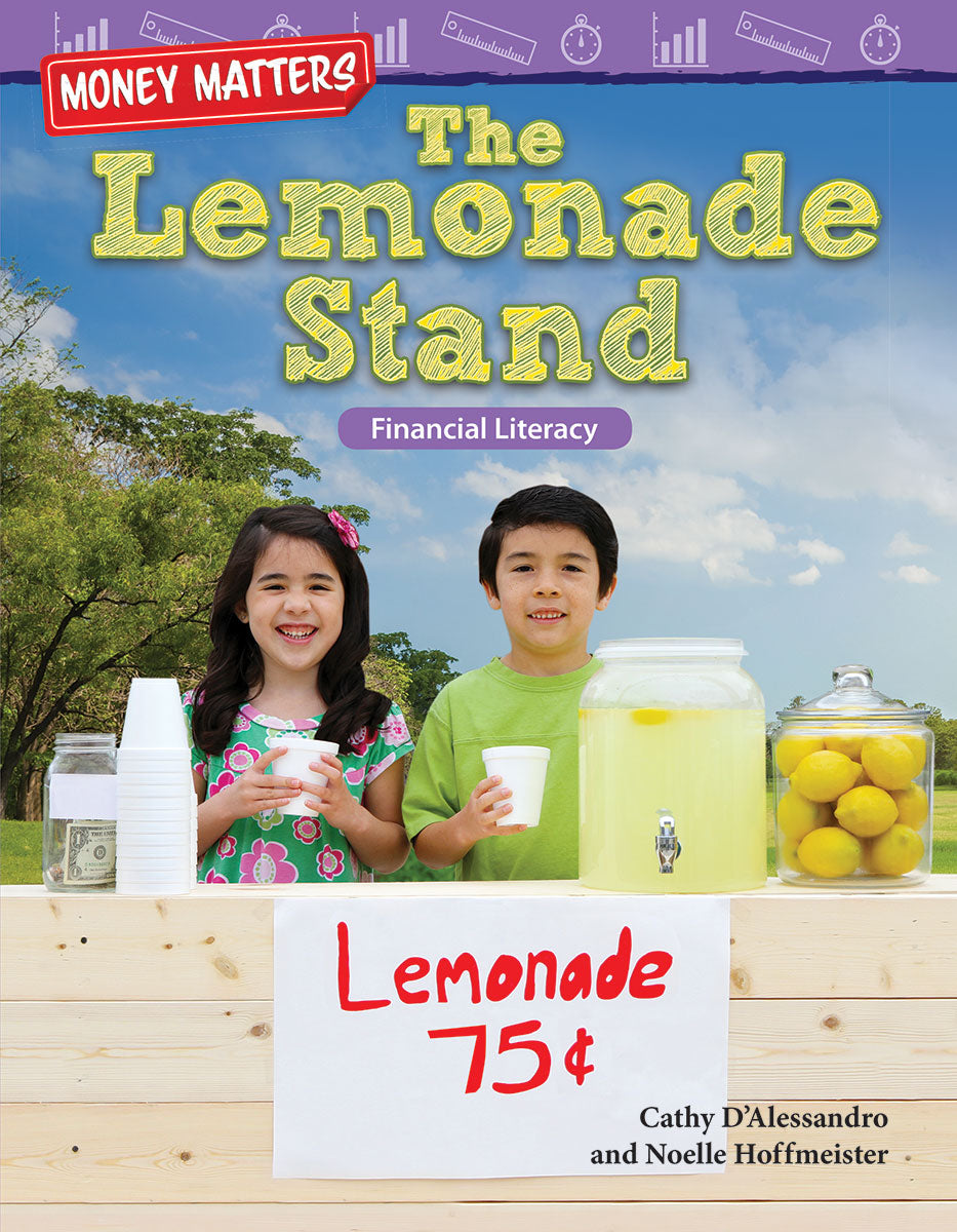 Money Matters: The Lemonade Stand, Financial Literacy